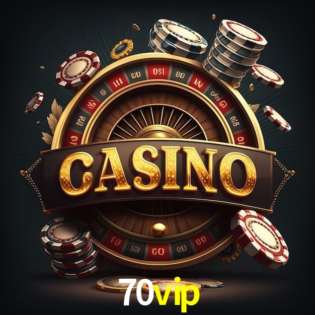 70vip bet
