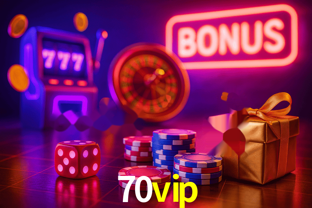 Descubra o Programa VIP da 70vip: Vantagens Exclusivas para Jogadores