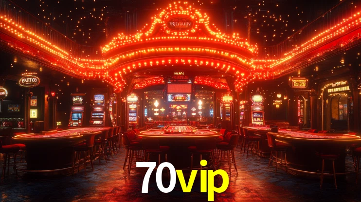 70vip bonus