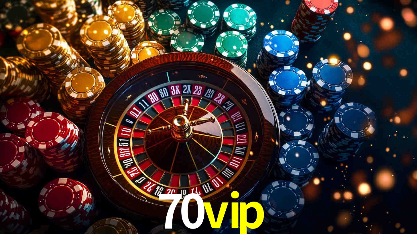 Explore as vantagens do 70vip: serviço profissional e confiabilidade